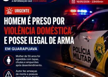 Homem é preso por violência doméstica e posse ilegal de arma após ameaçar matar companheira em Guarapuava