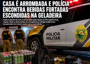 Crime em Guarapuava: Casa é arrombada no Alto Cascavel e polícia encontra bebidas furtadas escondidas na geladeira