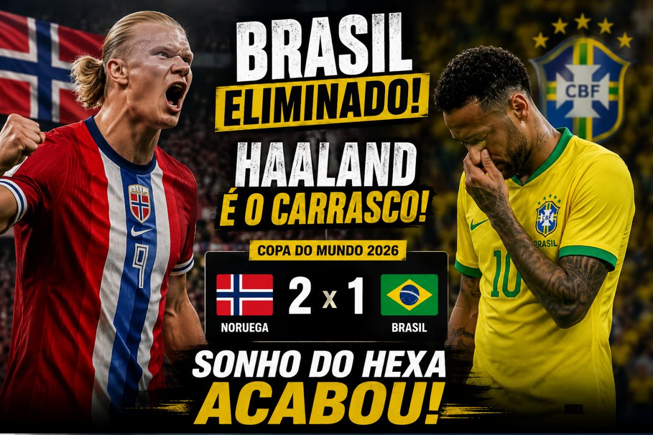 Brasil eliminado da Copa do Mundo 2026: Haaland vira carrasco, Noruega surpreende e sonho do hexa acaba em choque