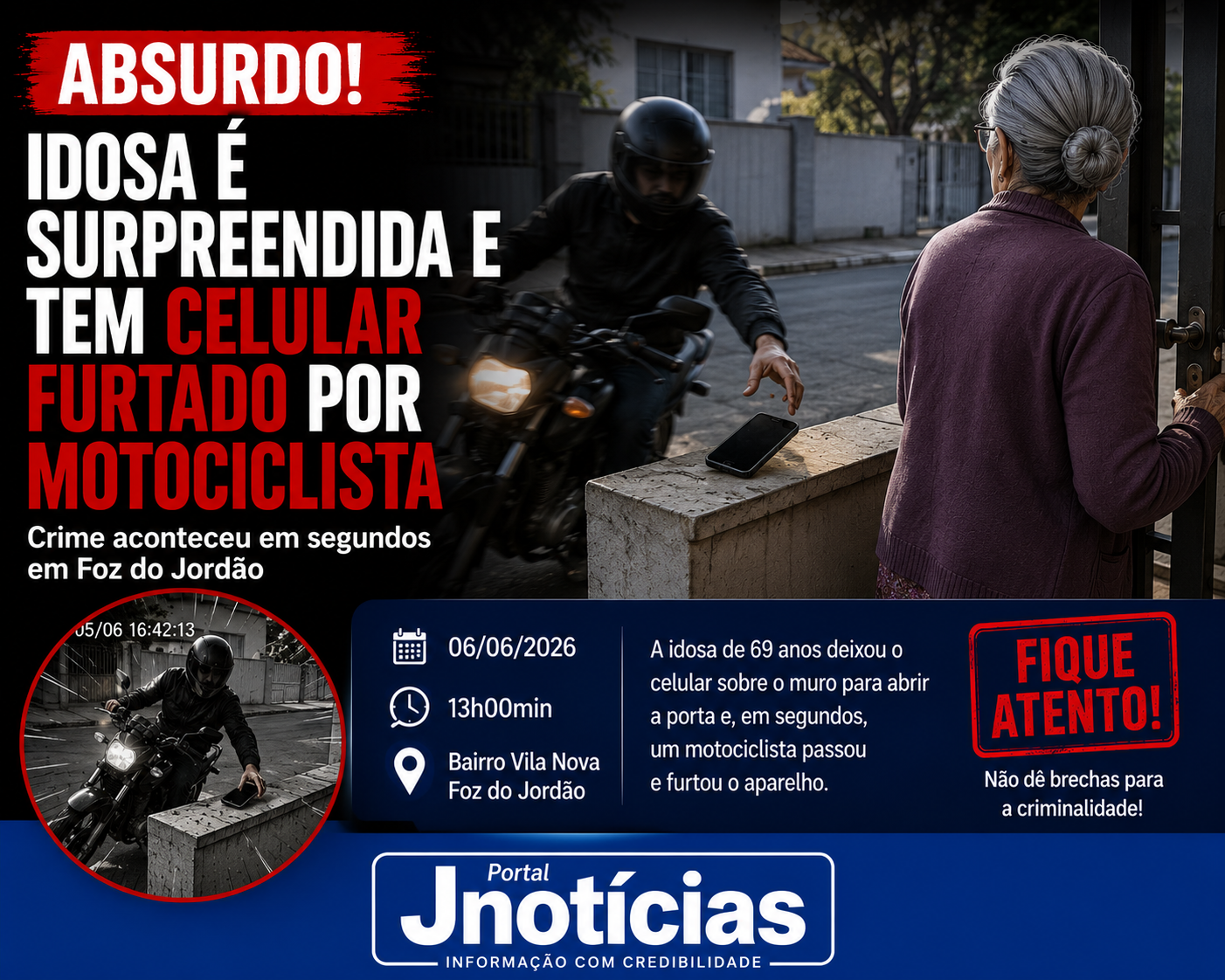 IDOSA É SURPREENDIDA AO CHEGAR EM CASA E TEM CELULAR FURTADO POR MOTOCICLISTA EM FOZ DO JORDÃO