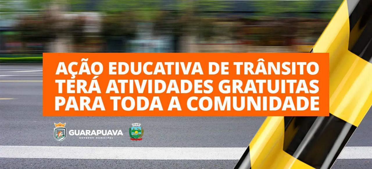 Guarapuava terá ação gratuita de educação no trânsito neste sábado, 19